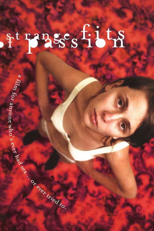 Постер: Strange Fits of Passion