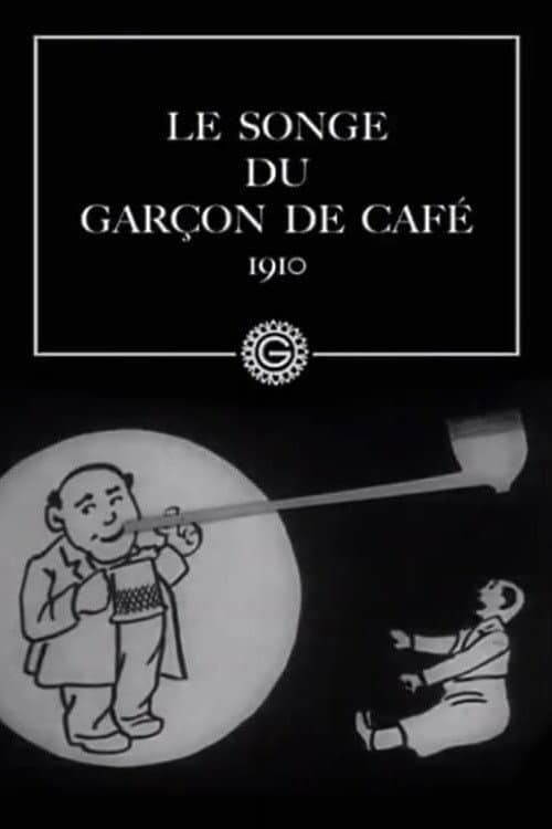 Постер: Le Songe du garçon de café