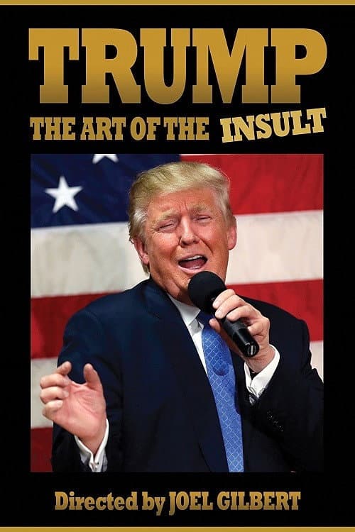 Постер: Trump: The Art of the Insult