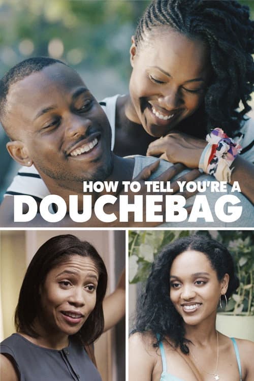Постер: How To Tell You're A Douchebag