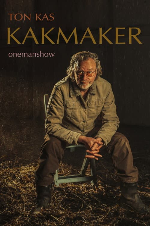 Постер: Ton Kas: Kakmaker