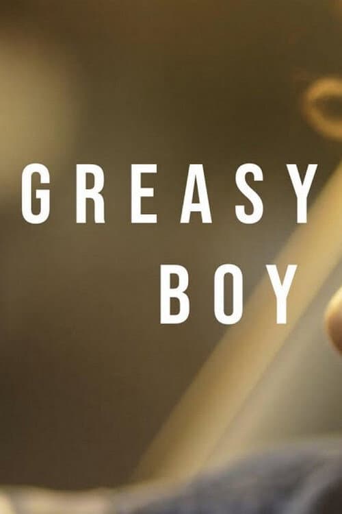 Постер: Greasy Boy