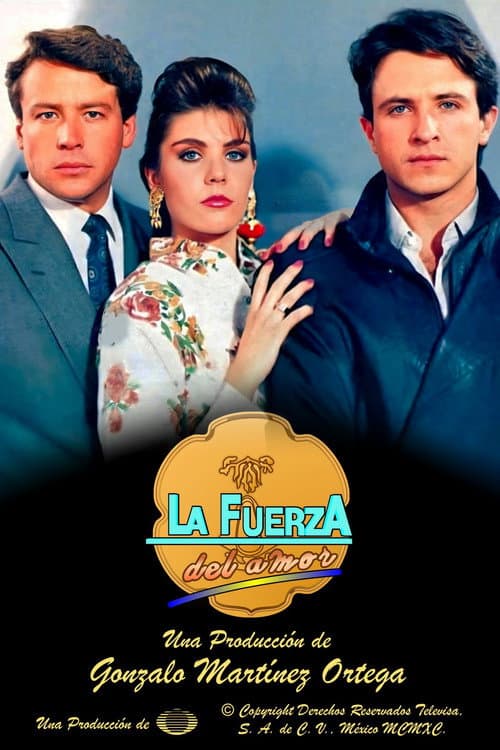 Постер: La fuerza del amor