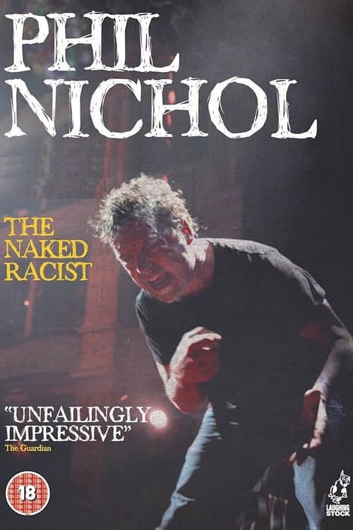 Постер: Phil Nichol: The Naked Racist