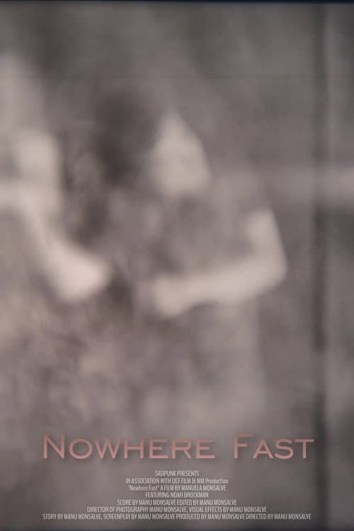 Постер: Nowhere Fast