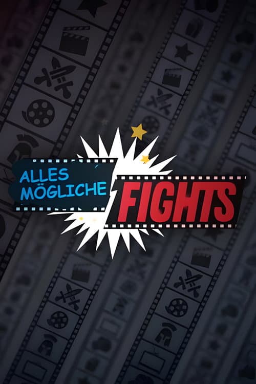 Постер: Alles Mögliche Fights