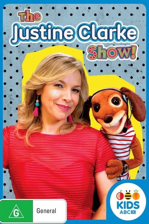 Постер: The Justine Clarke Show!