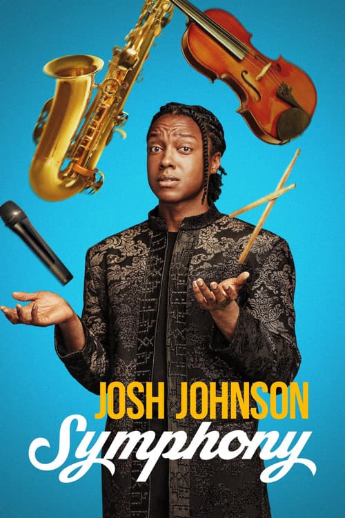 Постер: Josh Johnson: Symphony