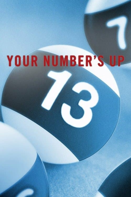 Постер: Your Number's Up