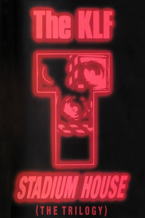 Постер: The KLF: Stadium House
