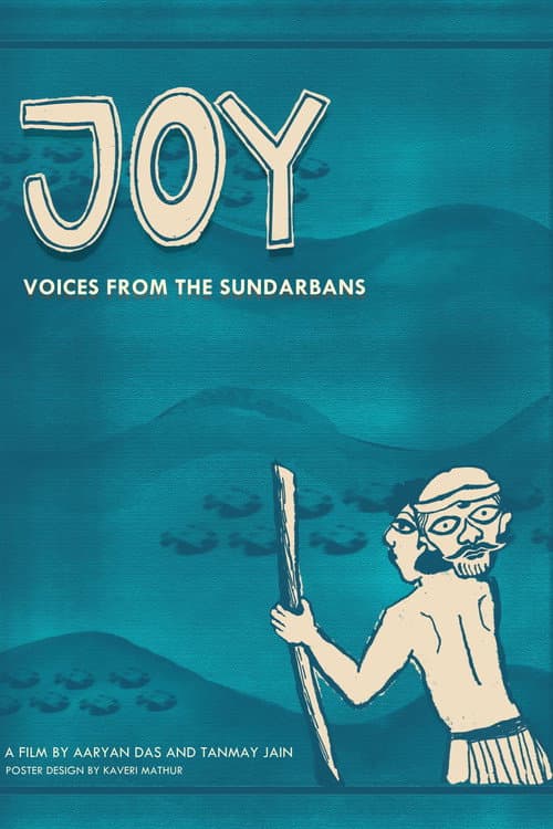 Постер: Joy: Voices from the Sundarbans
