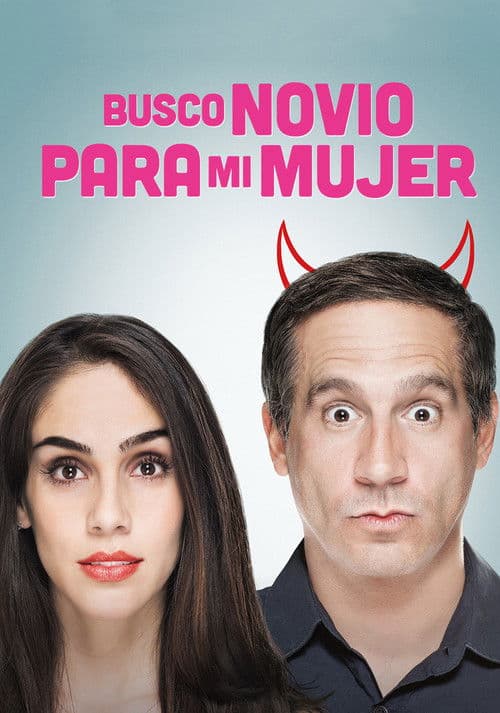 Постер: Busco novio para mi mujer