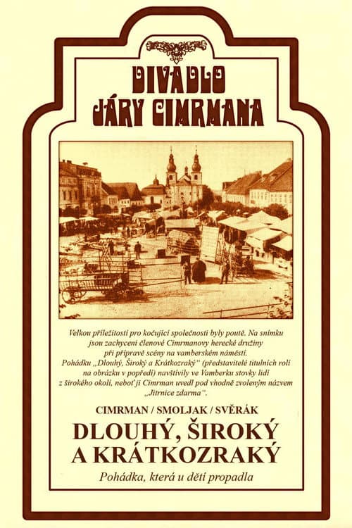 Постер: Dlouhý, Široký a Krátkozraký