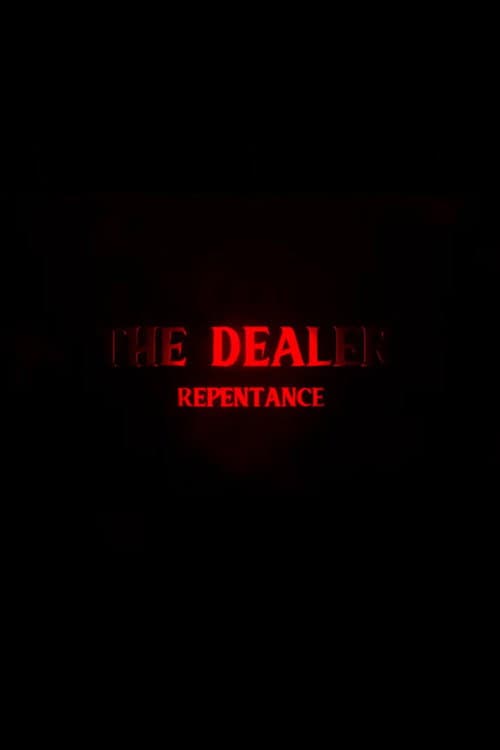 Постер: The Dealer 3: Repentance