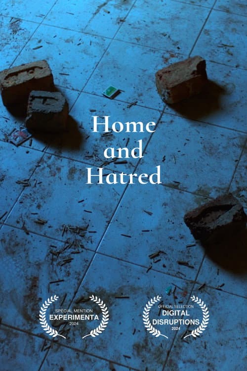 Постер: Home and Hatred