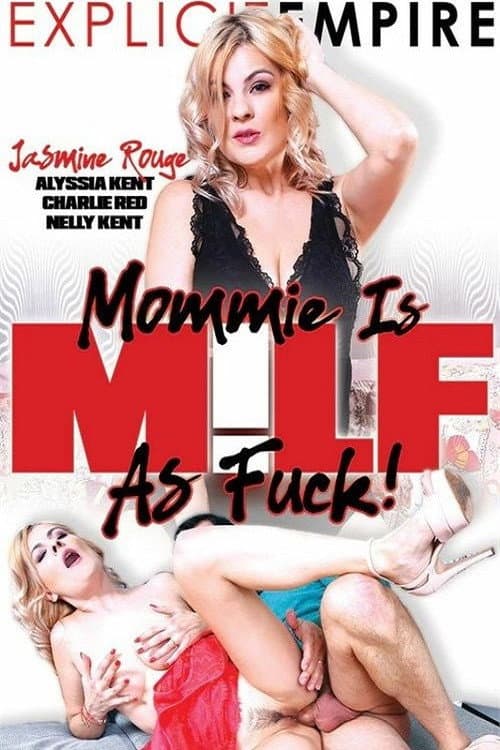 Постер: Mommie Is MILF as Fuck