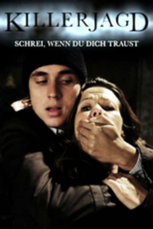 Постер: Killerjagd - Schrei wenn du dich traust