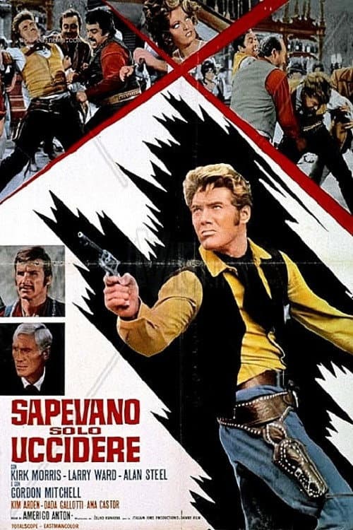 Постер: Sapevano solo uccidere