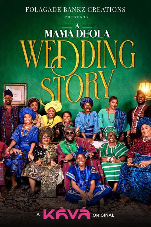 Постер: A Mama Deola Wedding Story