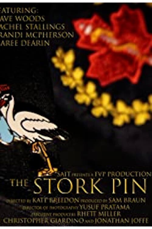 Постер: The Stork Pin