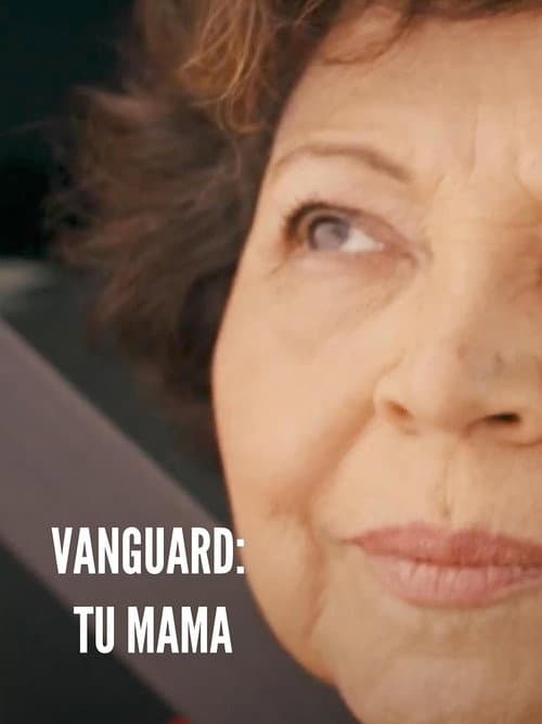 Постер: Vanguard - Tu Mama