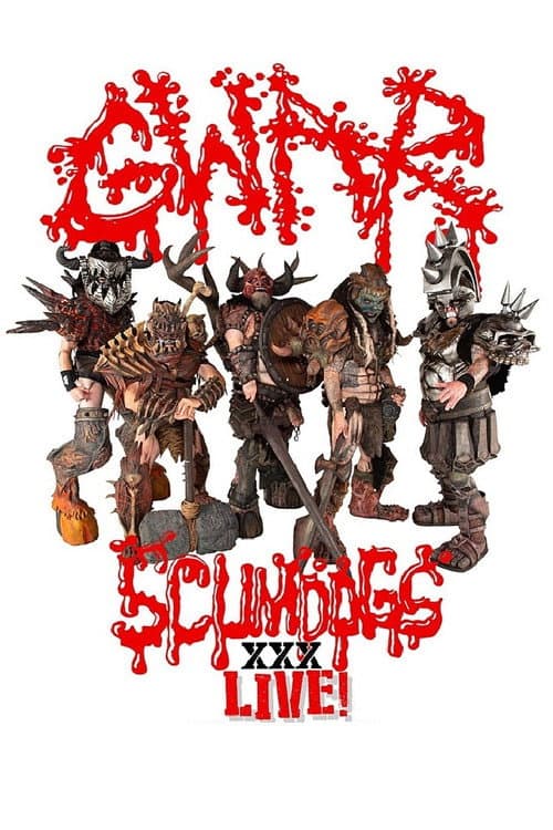 Постер: GWAR - Scumdogs XXX Live! The 30th Anniversary Reunion Show