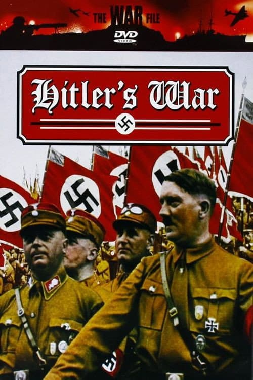 Постер: The War File: Hitler's War