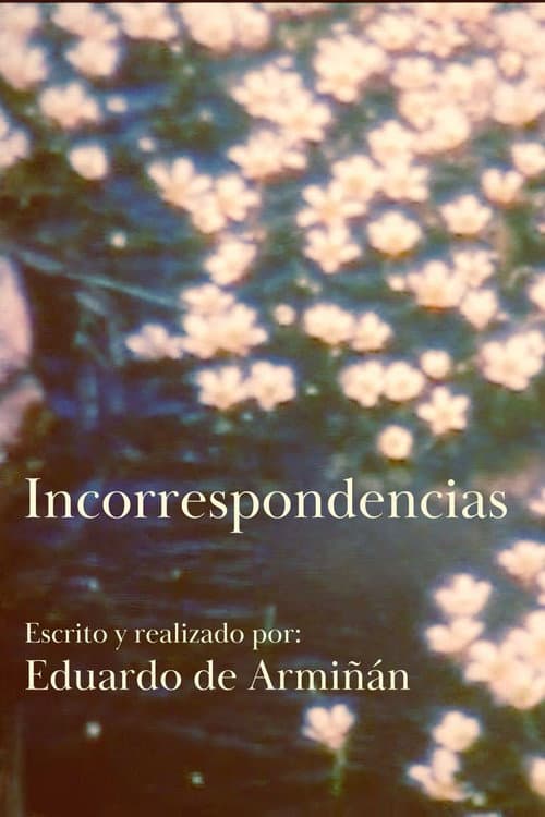 Постер: Incorrespondencias