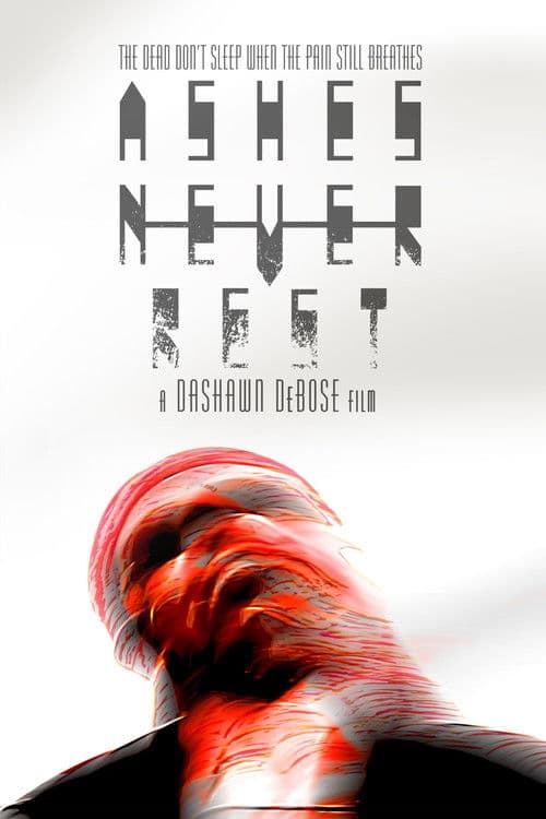 Постер: Ashes Never Rest