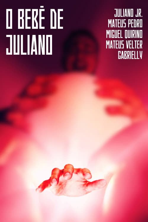 Постер: O Bebê de Juliano