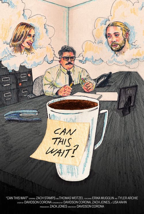 Постер: Can This Wait