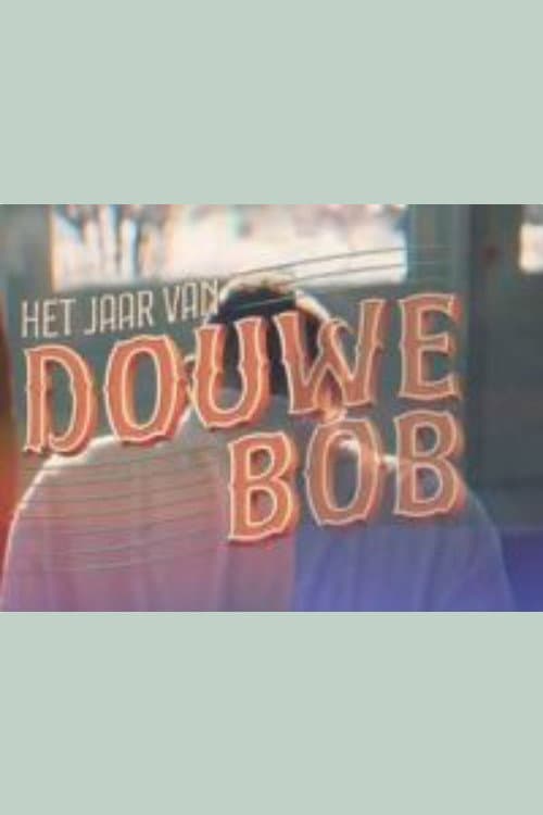 Постер: Het jaar van Douwe Bob
