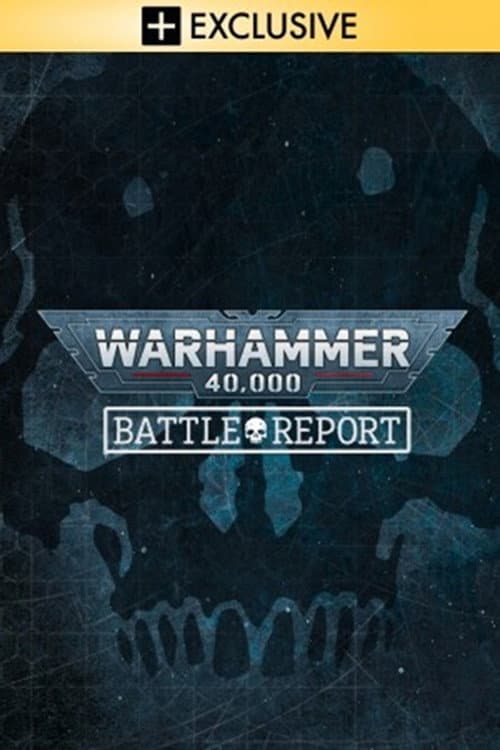 Постер: Warhammer 40.000: Battle Report