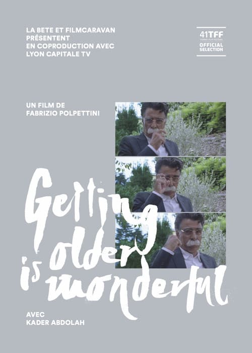 Постер: Getting Older is Wonderful