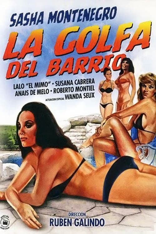 Постер: La golfa del barrio