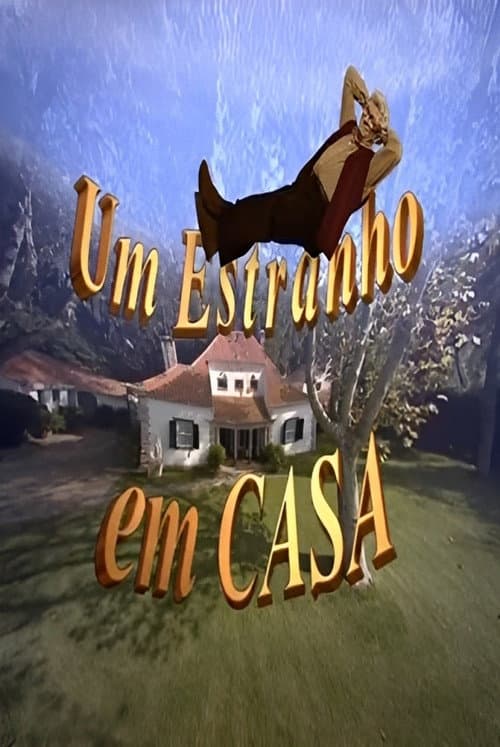 Постер: Um Estranho em Casa