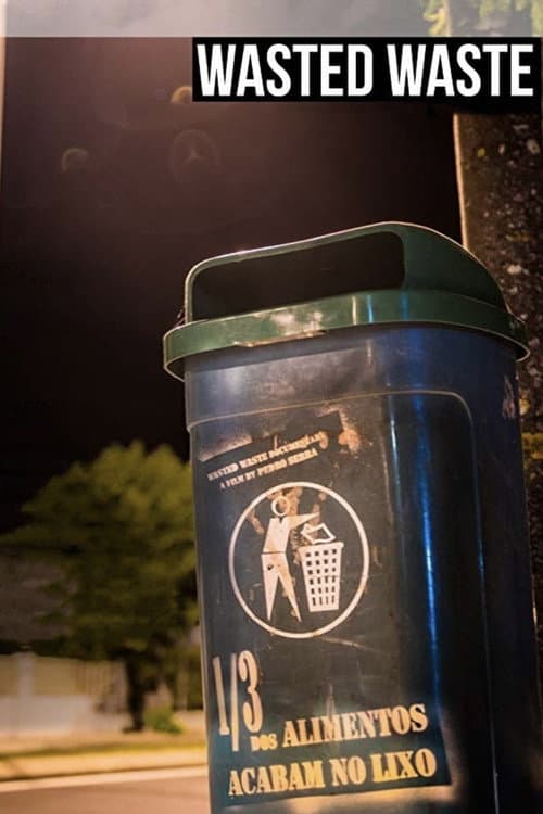 Постер: Wasted Waste