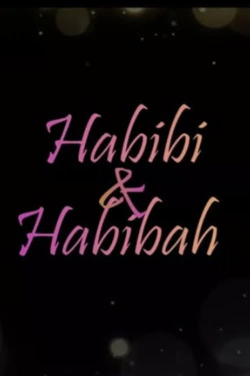 Постер: Habibi & Habibah