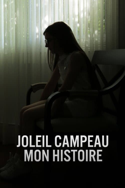 Постер: Joleil Campeau : Mon histoire