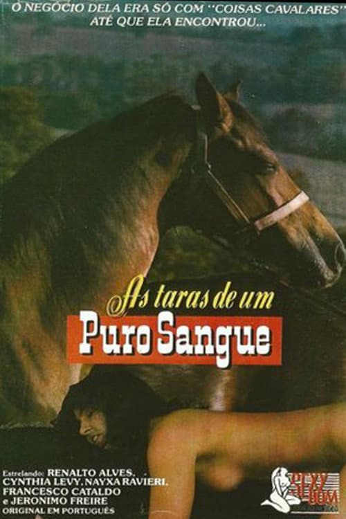 Постер: As Taras De Um Puro Sangue