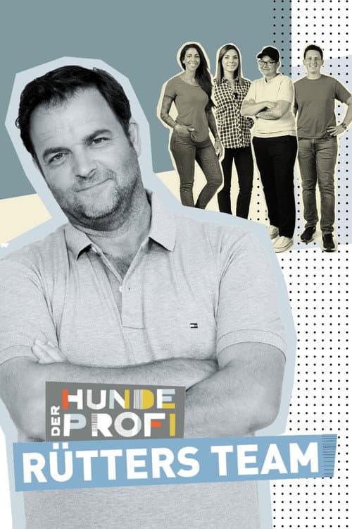 Постер: Der Hundeprofi - Rütters Team