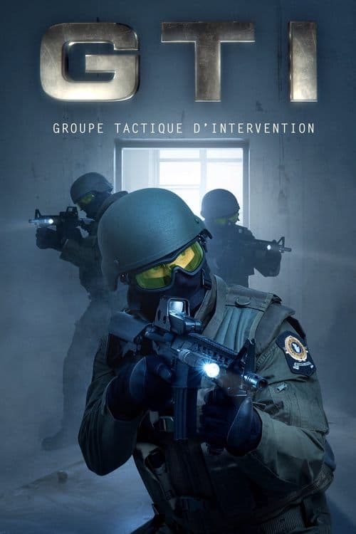 Постер: GTI : groupe tactique d'intervention