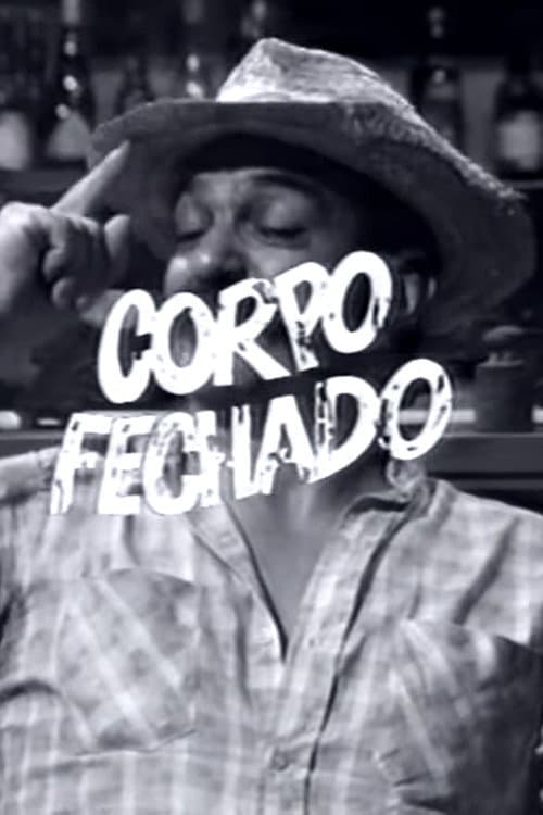 Постер: Corpo Fechado