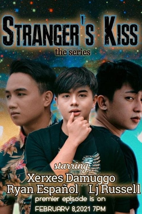 Постер: Stranger’s Kiss: The Series