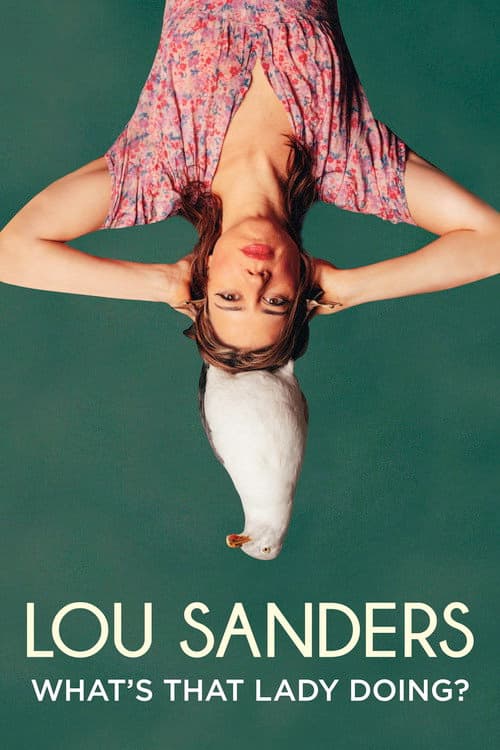 Постер: Lou Sanders: What's That Lady Doing?