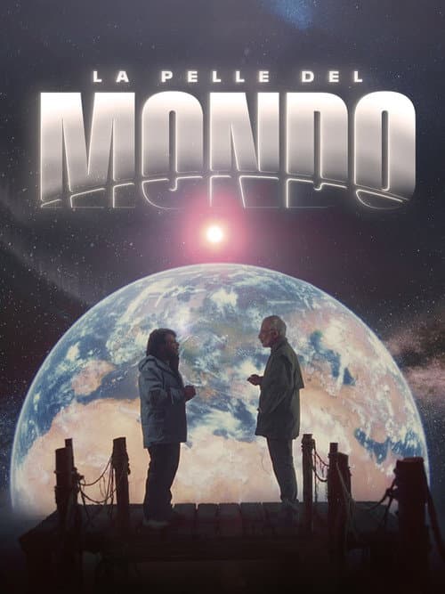 Постер: La pelle del mondo
