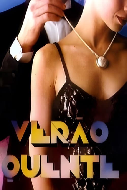 Постер: Verão Quente