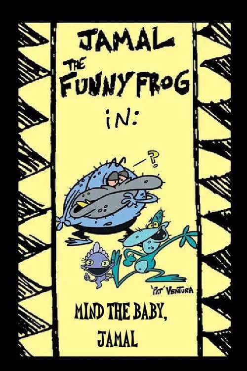 Постер: Jamal the Funny Frog: Mind The Baby, Jamal