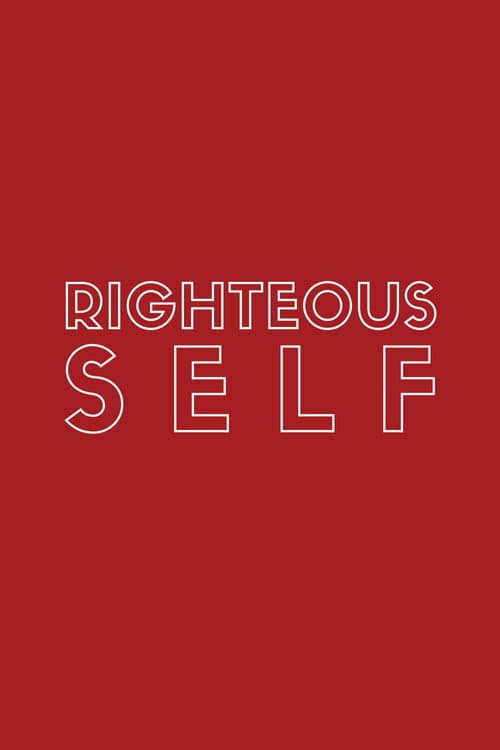 Постер: Righteous Self