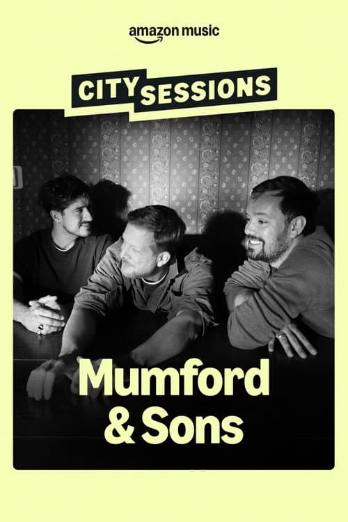 Постер: City Sessions: Mumford & Sons